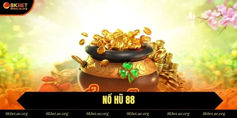Nổ Hũ 88